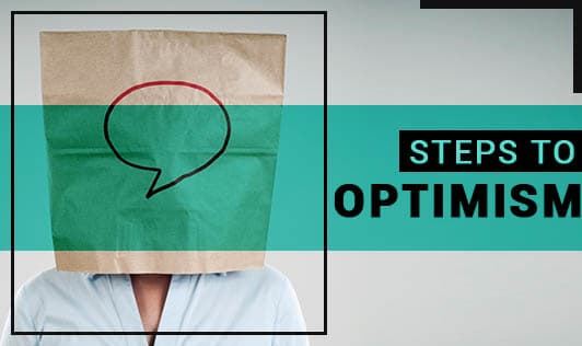 10 Steps to Optimism
