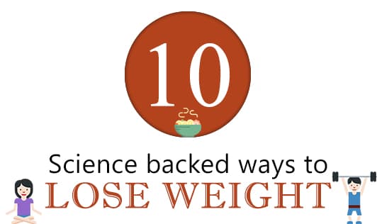 10 science backed ways to lose weight