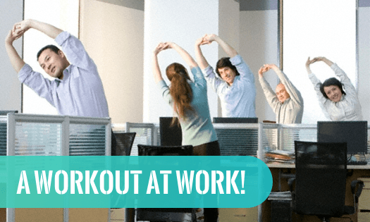 "Workouts At Work" To Feel Active And Fresh