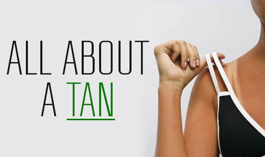 All About a Tan