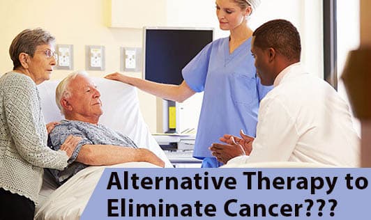 Alternative Therapy to Eliminate Cancer???