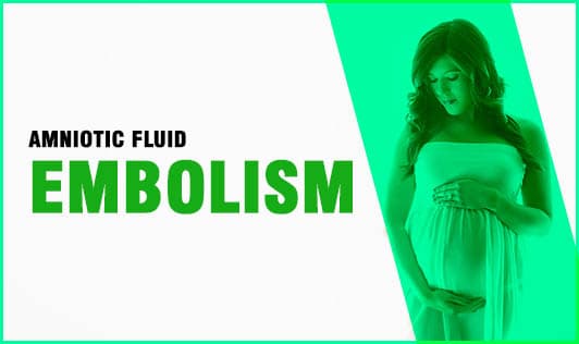 Amniotic fluid embolism