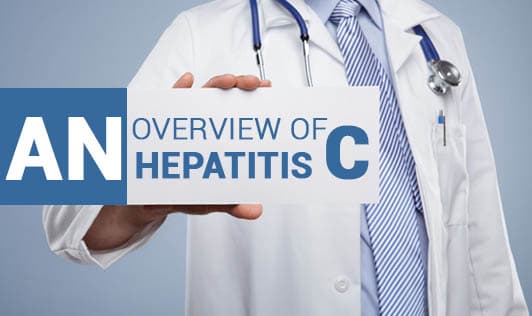 An Overview of Hepatitis C 