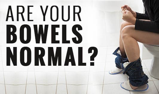 Are Your Bowels Normal?