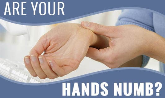 Are your hands numb?