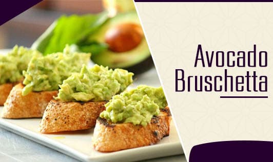 Avocado Bruschetta