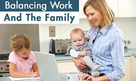 Balancing Work and the Family