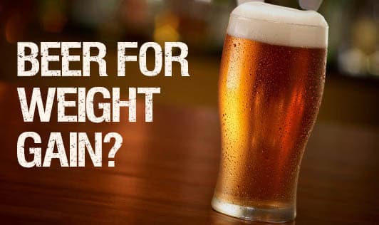 Beer For Weight Gain?