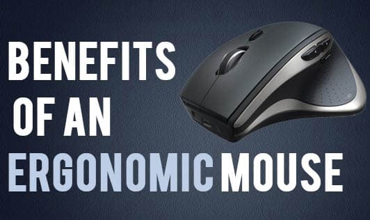 Benefits of an Ergonomic Mouse