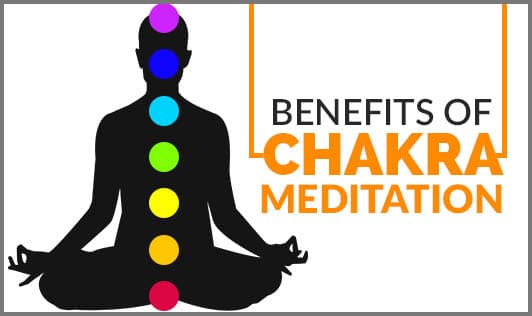 Benefits of chakra meditation