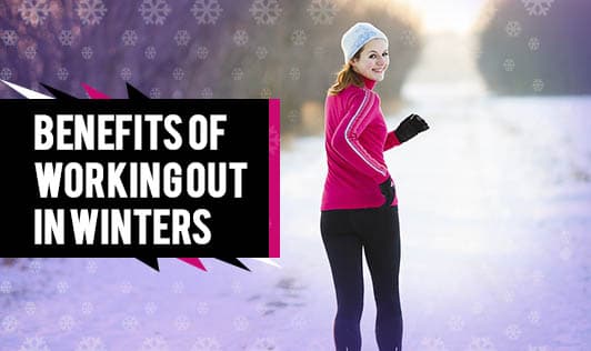 Benefits of working out in winters