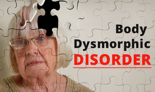 Body Dysmorphic Disorder