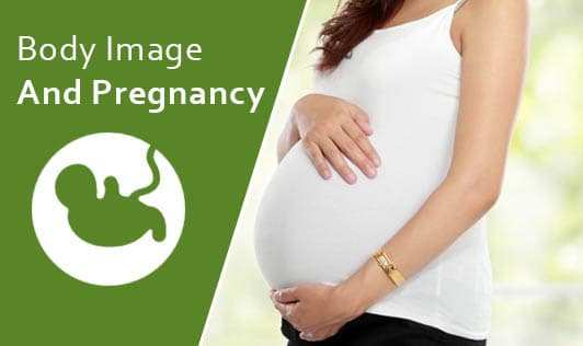 Body Image and Pregnancy