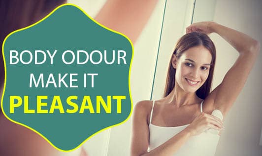 Body Odour - Make It Pleasant