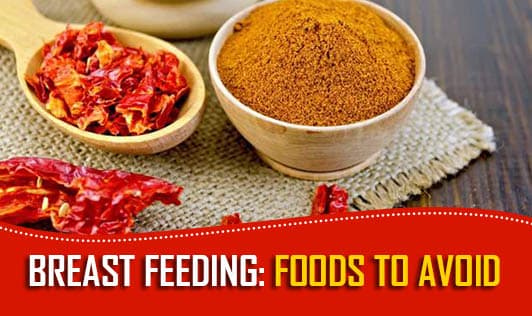 Breast feeding: Foods to avoid