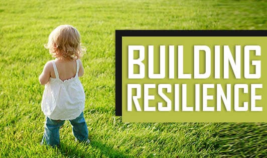 Key Steps For Building Resilience