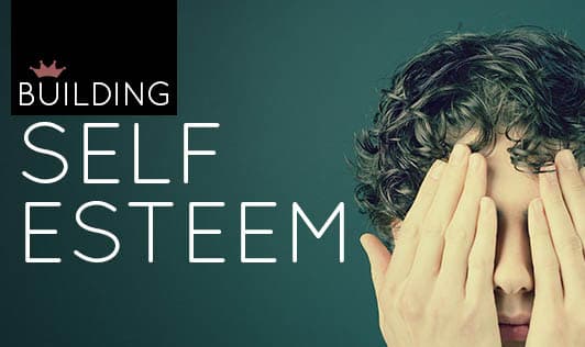 Building self-esteem 
