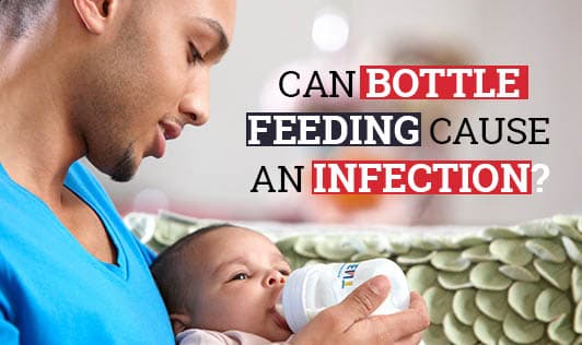 Can Bottle Feeding Cause an Infection?