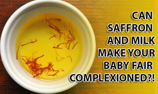 Saffron in Pregnancy: Does it Ensure a Fair-Complexioned Baby?