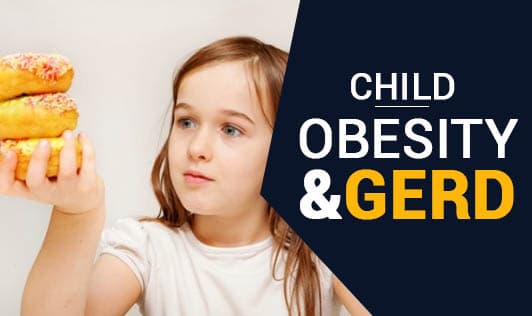 Child Obesity & GERD