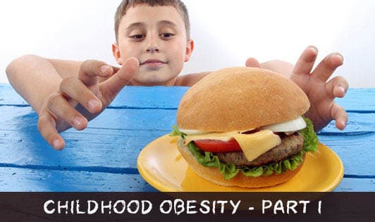 Childhood Obesity - Part I