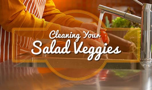 Cleaning Your Salad Veggies