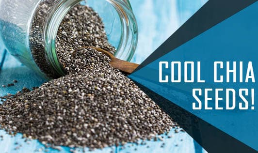 Cool Chia Seeds!
