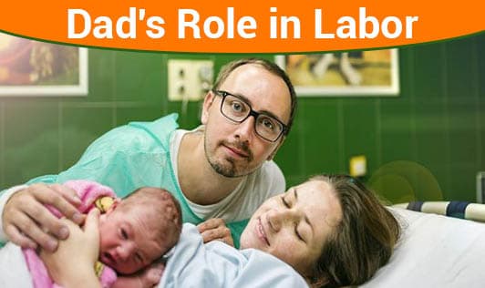 Dad's Role in Labor