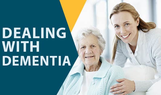 Dealing With Dementia