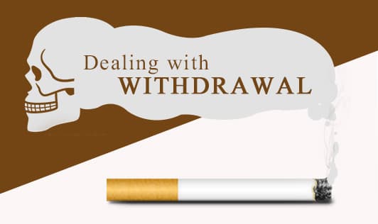 Dealing with withdrawal