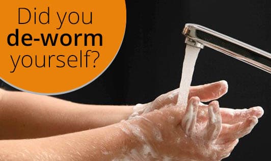 Did you de-worm yourself?