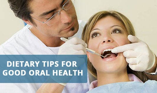 Dietary Tips For Good Oral Health
