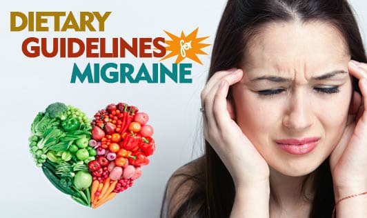 Dietary Guidelines for Migraine