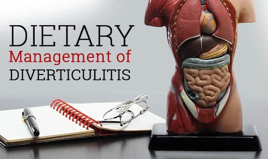 Dietary Management of Diverticulitis
