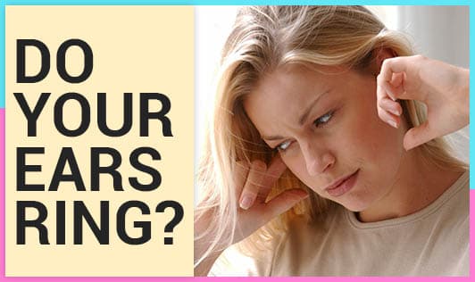 Do Your Ears Ring?