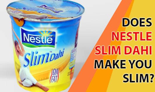 Does Nestle Slim Dahi Make You Slim?