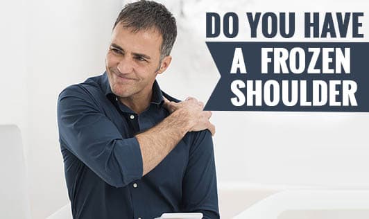 Do you have a frozen shoulder?
