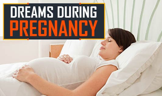 Dreams During Pregnancy