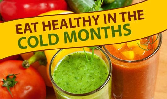 Eat Healthy In The Cold Months