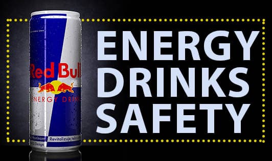 Energy Drinks Safety
