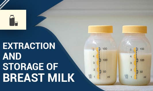 Extraction and Storage of Breast Milk