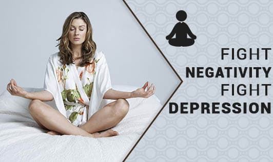 Fight Negativity, Fight Depression.