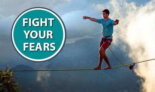 Fight Your Fears