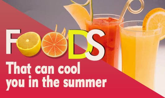 Foods That Can Cool You In The Summer