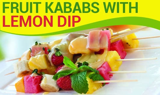 Fruit Kababs with Lemon Dip!