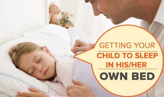Getting your child to sleep in his/her own bed