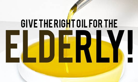 Give The Right Oil For The Elderly!