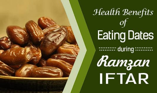 Health Benefits of Eating Dates during Ramzan Iftar