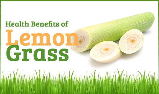 Health Benefits of Lemon Grass