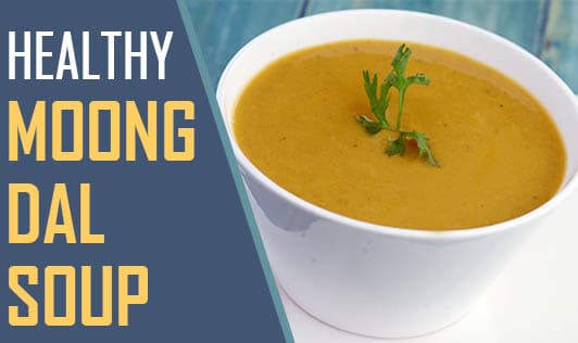 Healthy Moong Dal Soup